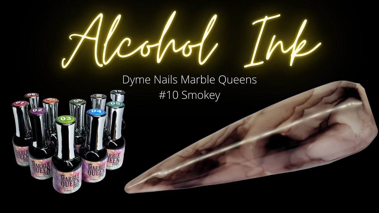 Alcohol Ink | #10 Smokey | Dyme Nails