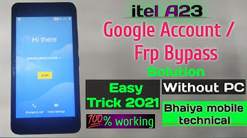 Itel A23  FRP Bypass/ Google Account Unlock Solution Without pc 2021 trick