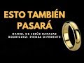 EL ANILLO DEL REY - ESTO TAMBIÉN PASARÁ