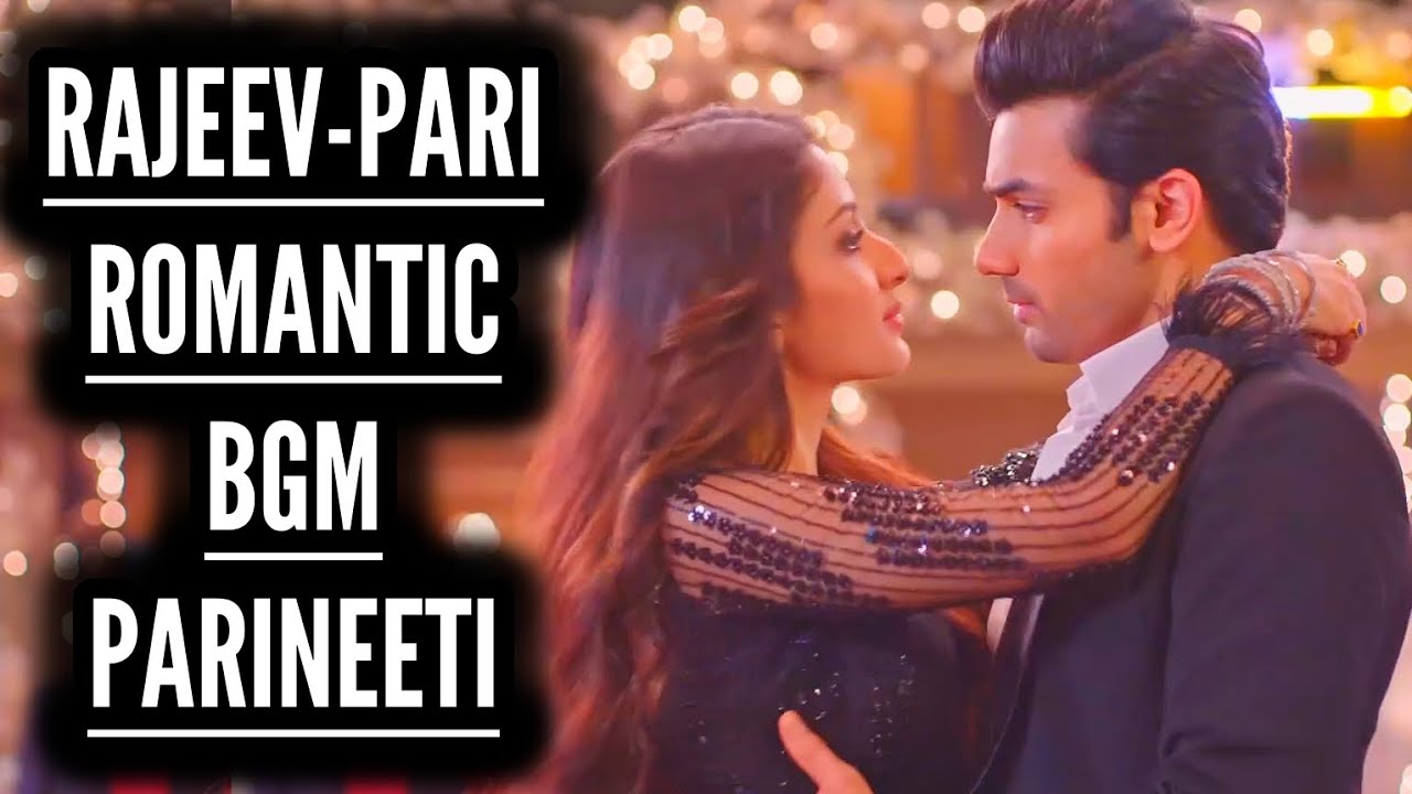 Rajeev-Pari Romantic BGM | Parineeti | Ep 907