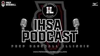 Talking through the 1A/2A Playoff Brackets, Game Recaps, Power 25, and more | IHSA Podcast, Ep. 8