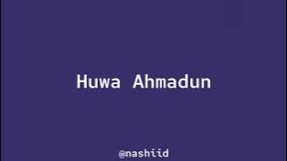Maher Zain - Huwa Ahmadun || sped up