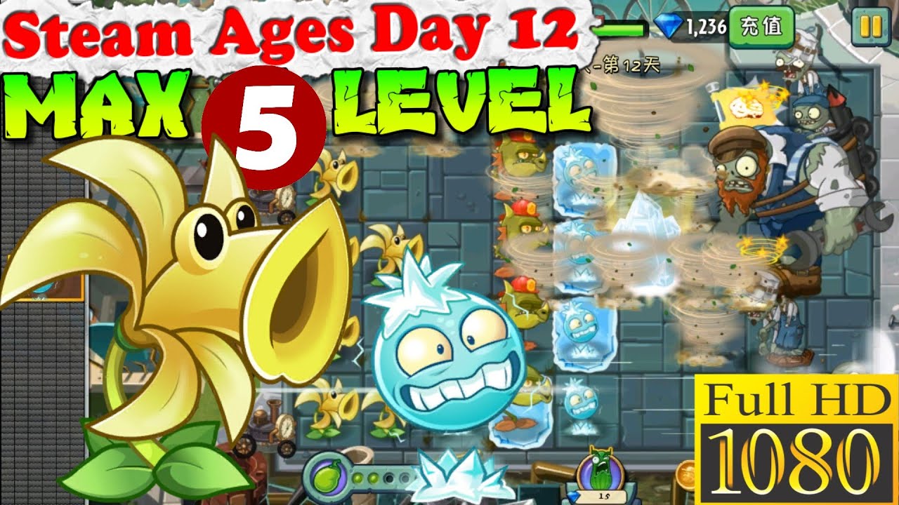 Plants vs. Zombies 2 (China) - Fanilla MAX 5 level - Steam Ages Day 12 ...