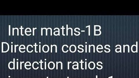 How to find Direction Cosines and Direction Ratios 💥Maths 1B Important Questions for Board Exams 💯