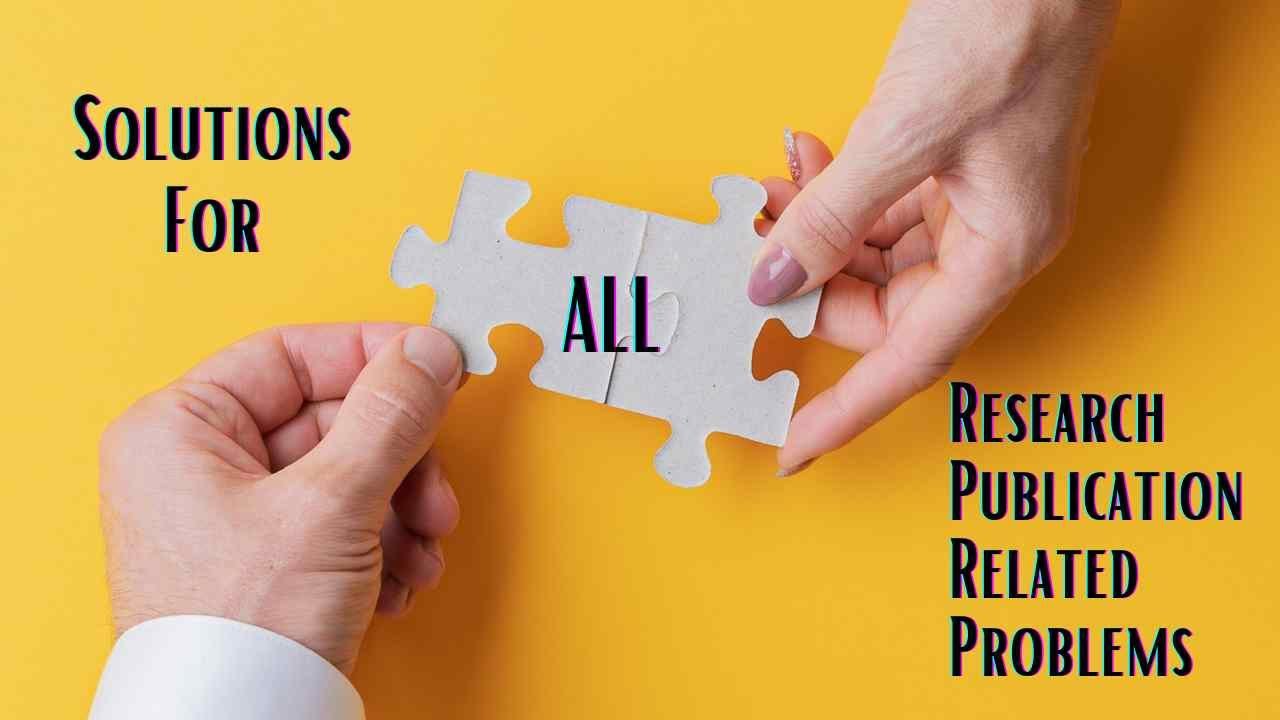 rewrite this title SOLUTION FOR ALL Research Article Writing with publication