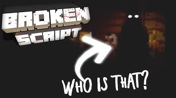This Horror Mod is Hiding a Dark Secret... - The Broken Script 3