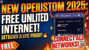 OPEN CUSTOM VPN 2025 🔥|| SETTINGS🔥 || CONNECT WITH ALL NETWORK WITH LIVE PROOF 🔥