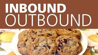 Inbound Marketing Vs Outbound Marketing