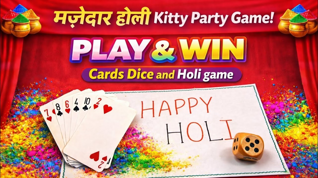 🎉 Holi Kitty Party Game 2026 | Cards 🎴 Dice 🎲 Fun Ideas | मजेदार होली गेम्स for Ladies 💃✨