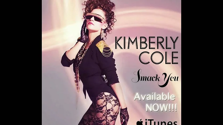 Kimberly Cole "Smack You" (Single)