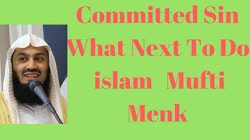 committing sin what next to do in islam Part 1 by Mufti Menk