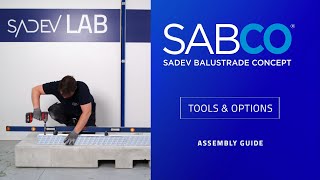 SADEV - SABCO : Glass Balustrade - Assembly Guide - Full Option