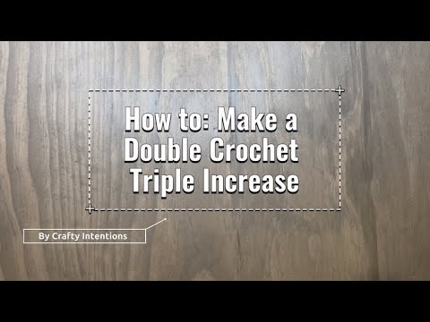 How to: Make a Double Crochet Triple Increase