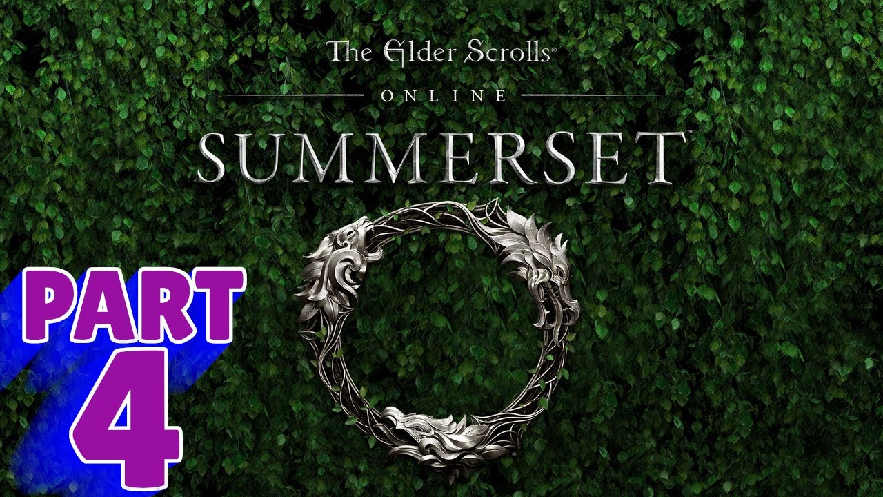 THE ELDER SCROLLS ONLINE: SUMMERSET Walkthrough - PART 4 - THE TOWER ...