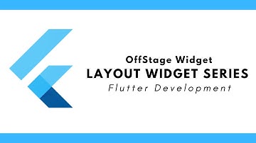 OffStage Widget - Layout Widget Series - Flutter tutorial in 2020 in Urdu/Hindi