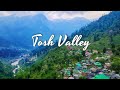 Magical tosh village during monsoon  crashed my drone  kasolparvati valley