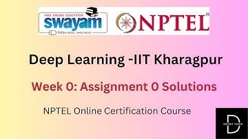 Deep Learning -IIT Kharagpur Week 0  Assignment 0 Answers ||Jan 2024 || NPTEL