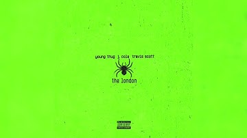 Young Thug - The London ft. J. Cole & Travis Scott (Official Audio) | @432 hz