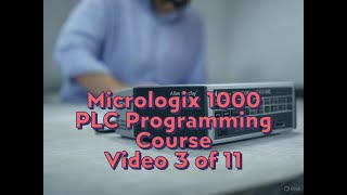 Micrologix Programming Course Video 3