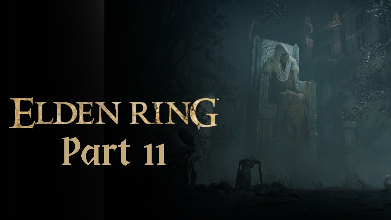 Lord of the Tithes | Elden Ring | Part 11