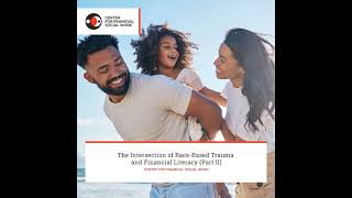 Race-Based Trauma and Financial Literacy - A Social Justice Tool
