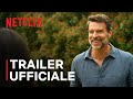 La dolce villa | Scott Foley | Trailer ufficiale | Netflix Italia