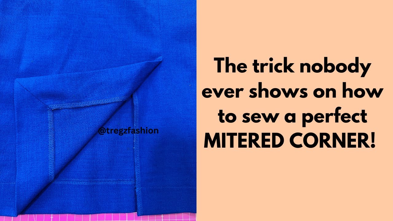 How to sew a perfect Mitered Corner! The trick nobody shares! - YouTube