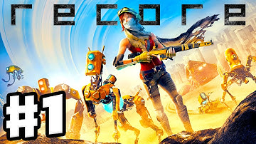 ReCore - Gameplay Walkthrough Part 1 - Joule & Mack Intro, Far Eden, Pylon 512! (PC, Xbox One, Ep 1)
