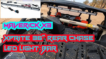 Installation Of Xprite 36" Rear Chase LED Light Bar On 2021 CAN-AM Maverick X3