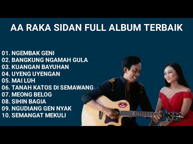 NGEMBAK GENI, KUANGAN BAYUHAN | KOMPILASI LAGU AA RAKA SIDAN TERBARU DAN TERPOPULER class=