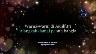 Warna Warni Di Aidilfitri (Lirik) By Nyanyian Ramai