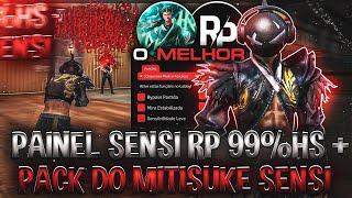 Saiu! ☠️ PAINEL SENSI RP COM BYPASS + PACK MITSUKE FF pra ANDROID E IPHONE 📲  MELHORES CONFIG ⚙️