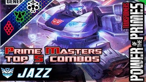 Jazz Top 5 Prime Master Combos // Transformers Power of the Primes