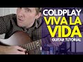 Viva La Vida by Coldplay Guitar Tutorial - Guitar Lessons with Stuart!