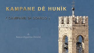 Kampane Dè Hunìk Minihtro