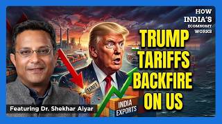 Full Why the Trump Tariff Setback May Be a Big Win for India | How India's Economy Works | The Core Guide