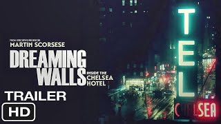 Dreaming Walls: Inside the Chelsea Hotel HD Trailer (2022) Drama Movie