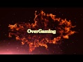 Overgaming intro 2015