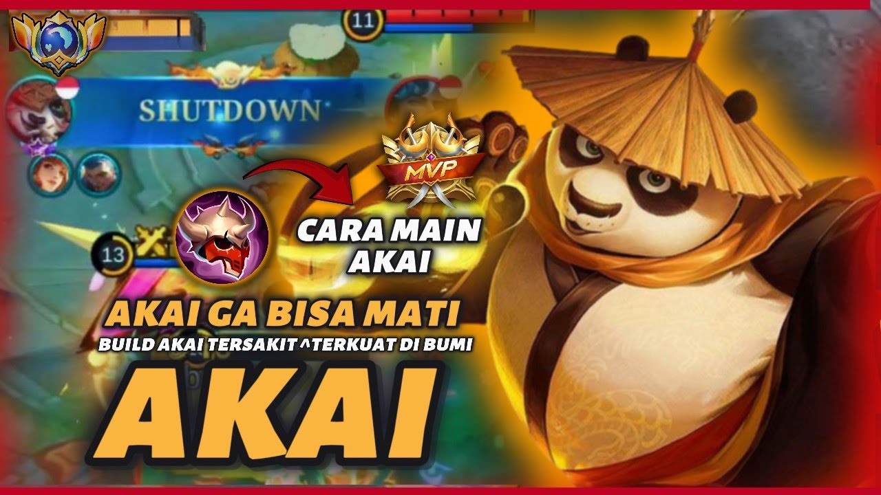 RAHASIA BUILD AKAI TERSAKIT 2025 TERKUAT - AKAI MLBB