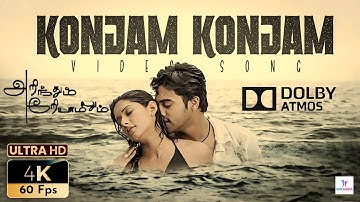 Konjam Konjam HD Offical Video | 4k 60fps | Arya , Sameksha , Yuvan Shankar Raja
