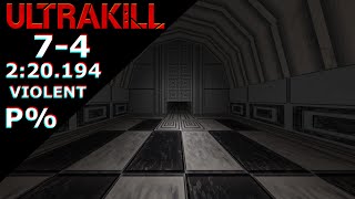 ULTRAKILL | 7-4 P% - 2:20.194 (VIOLENT)