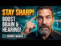 Protect & Improve Your Hearing & Brain Health – Science‑Backed Strategies to Stay Sharp