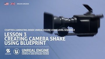 Creating Camera Shake using Blueprint | Lesson 3 | Chapter 6| Unreal Engine Cinematics Full Course