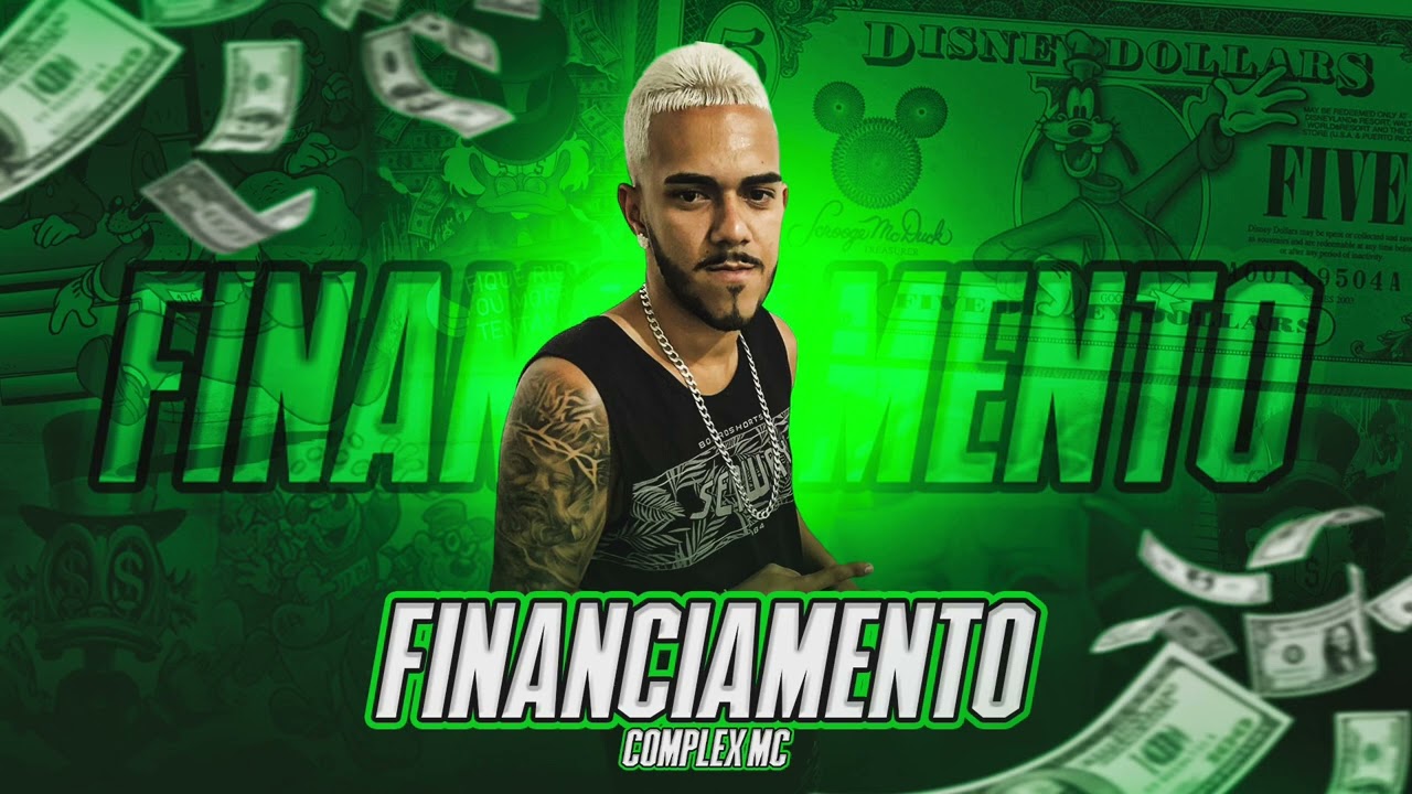 COMPLEX MC - FINANCIAMENTO