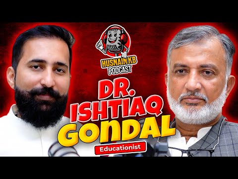 Husnain KB Podcast Featuring Dr Ishtiaq Godnal | Husnain KB
