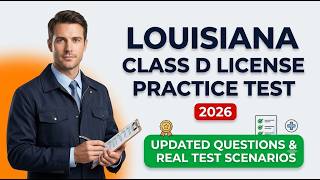 Louisiana Class D Chauffeur License Practice Questions 2026: Pass Your OMV Exam First Try!