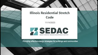 Illinois Residential Stretch Code - 11.14.23