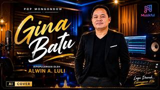 POP MONGONDOW | GINA BATU | ALWIN A. LULI | AI COVER VERSION