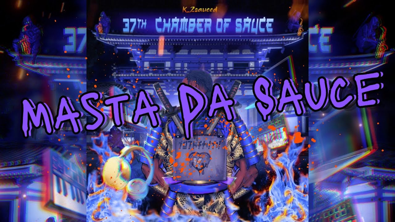 K_2Sauced - Masta Da Sauce (Official Audio)