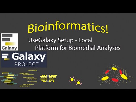 Bioinformatics - Setting Up UseGalaxy Locally! (Timestamps)